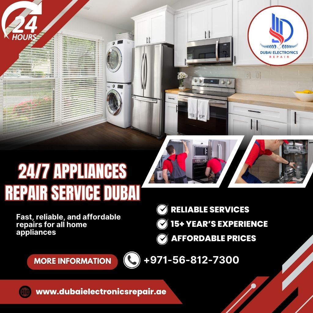 247 Appliances Repair Service Dubai