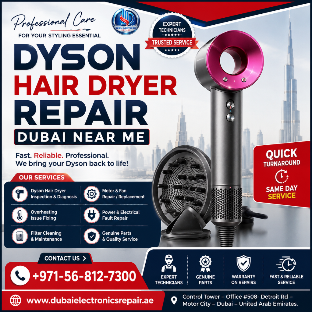 Dyson Hair Dryer Repair Dubai Near Me