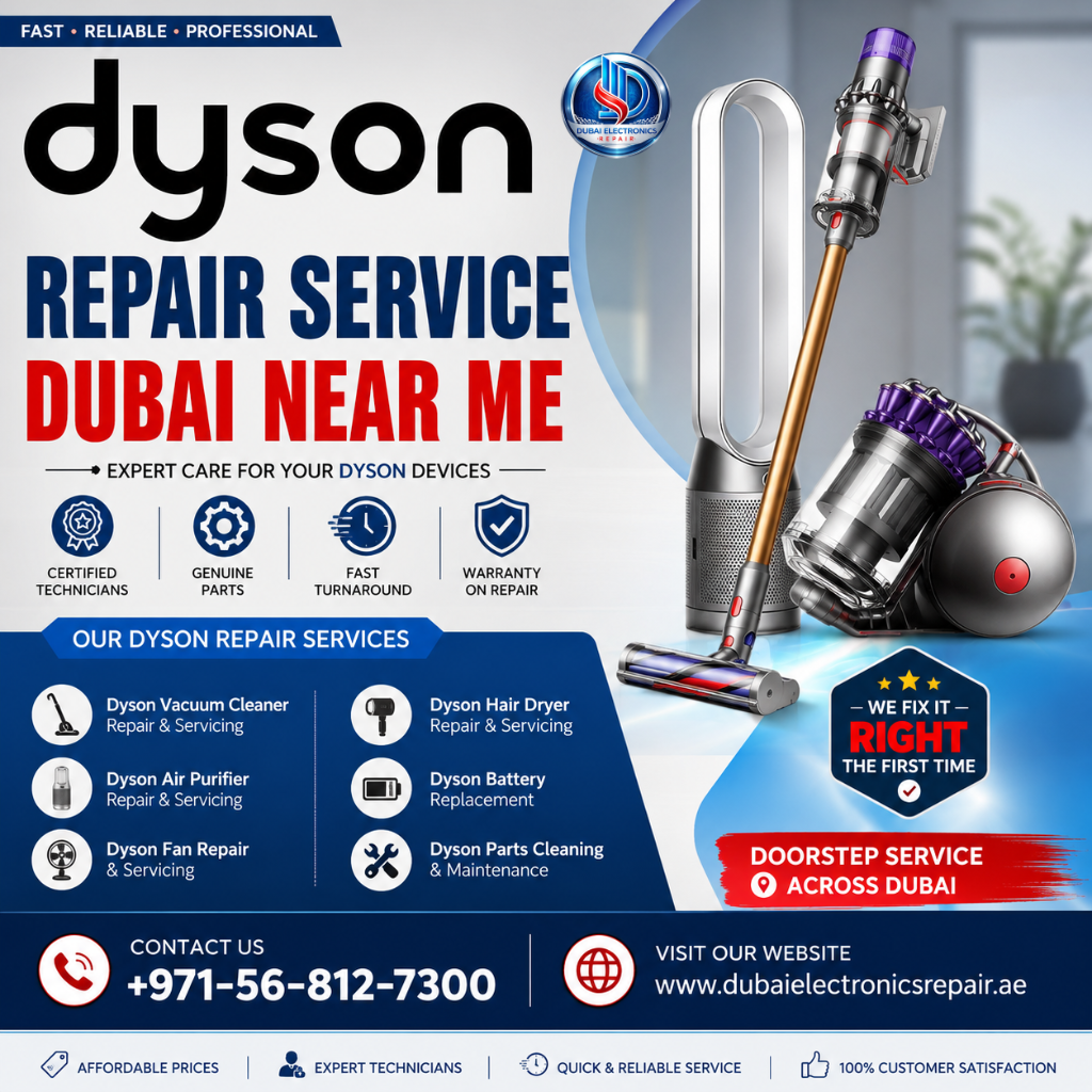 Dyson Repair Service Dubai Near Me
