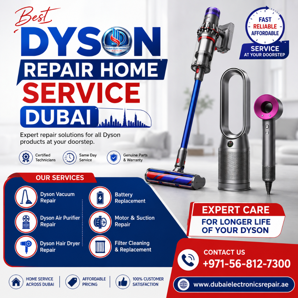 Best Dyson Repair Home Service Dubai
