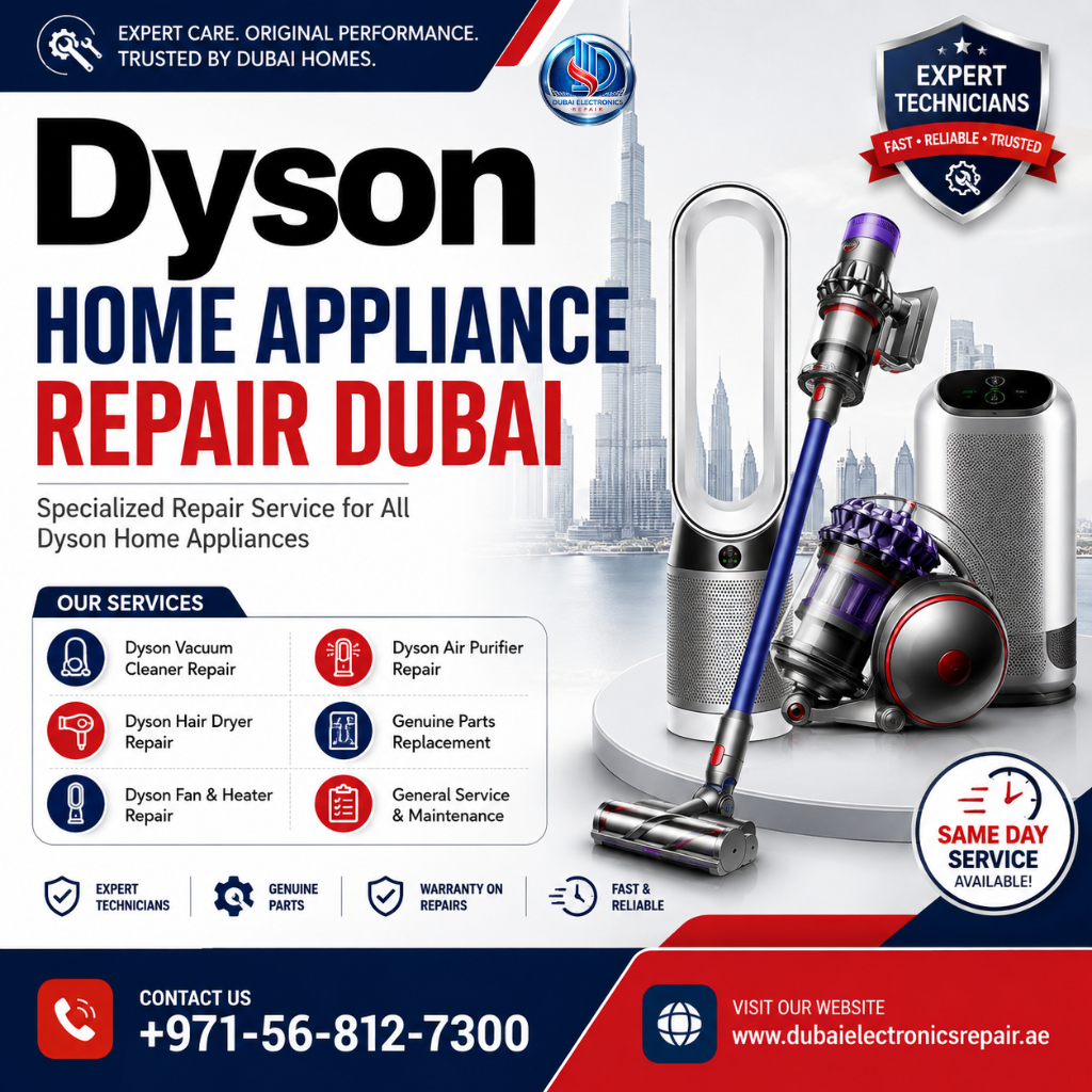 Dyson Home Appliance Repair Dubai