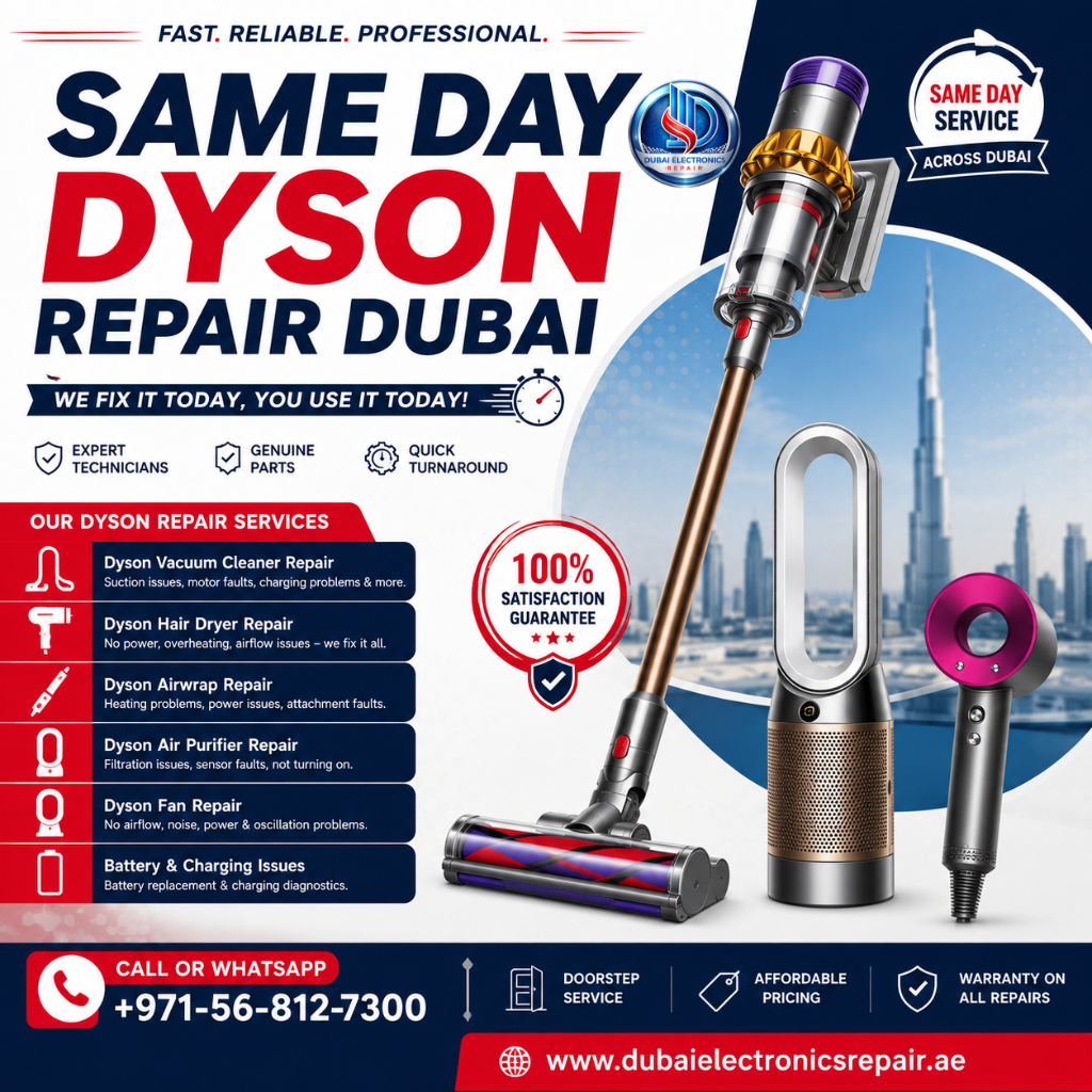 Same Day Dyson Repair Dubai